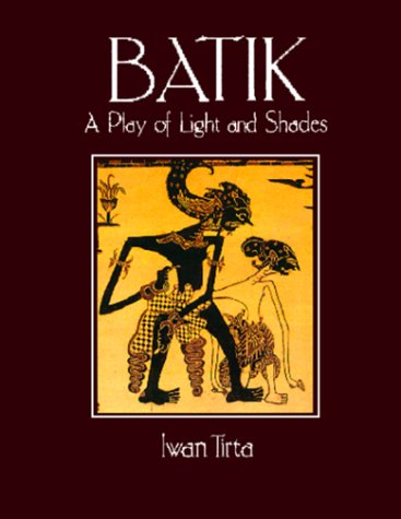 Batik: A Play of Light and Shades